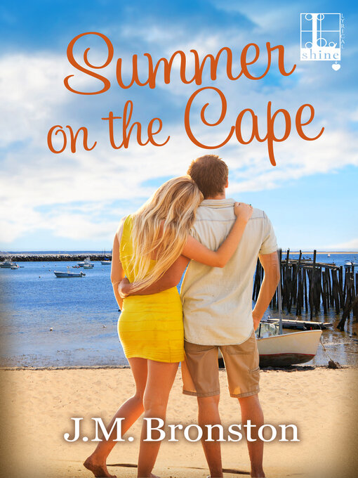 Title details for Summer on the Cape by J.M. Bronston - Wait list